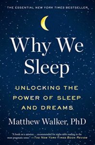 Read more about the article Why We Sleep
